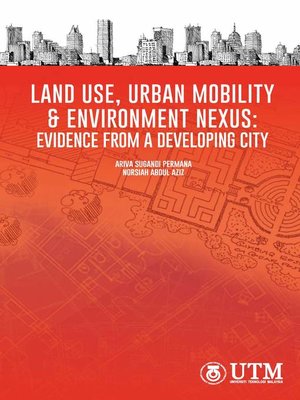 cover image of Land Use, Urban Mobility & Environment Nexus